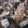 Vine - Single album lyrics, reviews, download