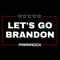 Let's Go Brandon - Parradox lyrics