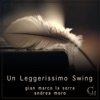 Un Leggerissimo Swing - Single