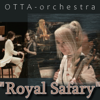 Royal Safary - OTTA-Orchestra
