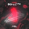 So Cool - Single