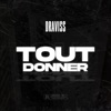 Tout donner - Single