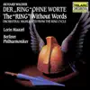 Wagner: The "Ring" Without Words (Orchestral Highlights from the Ring Cycle) album lyrics, reviews, download