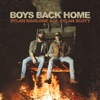 Boys Back Home (feat. Dylan Scott) - Single