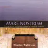 Stream & download Mare nostrum