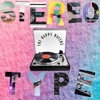 Stereotype - Single