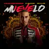 Muevelo - Single album lyrics, reviews, download