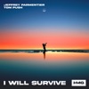 I Will Survive - Single