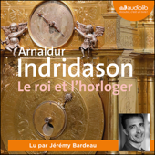Le Roi et l'Horloger - Arnaldur Indridason