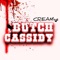 Butch Cassidy - Cream861 lyrics