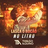 Lasca o Bocão no Litro - Single