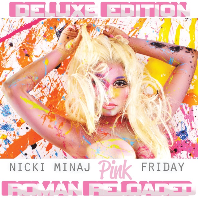 Pink Friday ... Roman Reloaded (Deluxe Edition) Album Cover