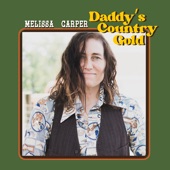 Melissa Carper - Old Fashioned Gal