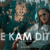 E Kam Dit - Single