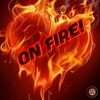 On Fire! - Single