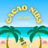 Stream & download Cacao Nibs - Single