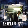 Bx Drill 6 (feat. Fresh laDouille) - Single