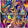 Mumbo Jumbo - Single