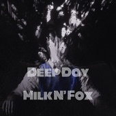 Milk N' Fox EP
