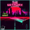 The Getaway - Single album lyrics, reviews, download