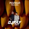 MANGO - DJ Ray lyrics