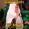 Isii Nafta (Love You More Than My Life) by Nimco Happy iTunes Track 1