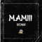 Mamiii (Remix) artwork