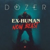 Ex - Human, Now Beast - Single