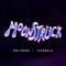 Moonstruck (feat. Humbria) - Dolande lyrics