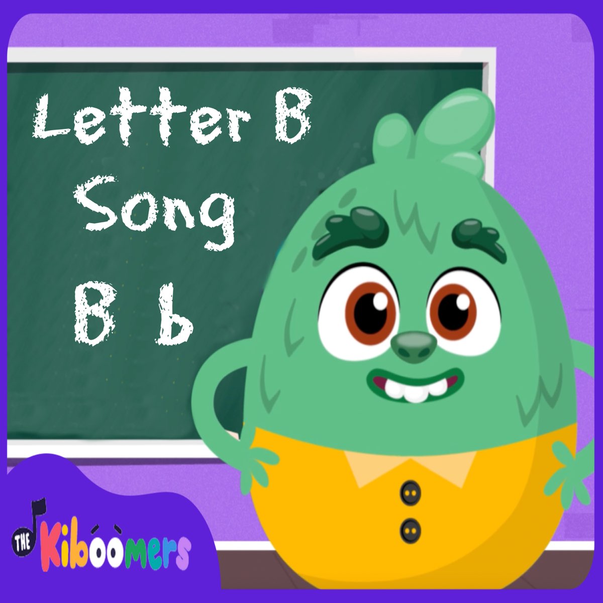 ‎Letter B Song - Single By The Kiboomers On Apple Music