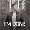 I'm Done - Single