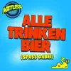 Stream & download Alle trinken Bier (Spass dabei) - Single