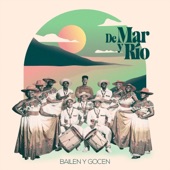 De Mar Y Rio - Cantoras de Mar y Rio