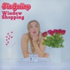 Window Shopping - Single
