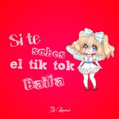 Si Te Sabes el Tiktok Baila 1 (feat. La Tiktoker) artwork