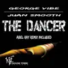 The Dancer - Single album lyrics, reviews, download