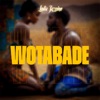 Wotabade - Single