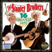 The Stanley Brothers - Shout Little Lulie