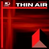 Thin Air - Single