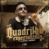 Stream & download Quadrilha Especializada - Single