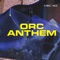 Orc Anthem (feat. Reeality & Mista X) - Inspire lyrics