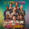 Sex Education: Songs from Season 4 - Single, 2023