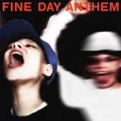 Fine Day Anthem by Skrillex