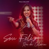 Sou Feliz / Rei da Glória - Single