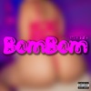 Bom Bom - Single