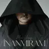 İnanmıram - Single album lyrics, reviews, download