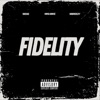 Fidelity - EP