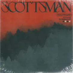 The scottsman EP by Swaine & Scotty Splash album reviews, ratings, credits