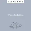 Piano Lullabies album lyrics, reviews, download