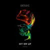 Hit Em Up - Single album lyrics, reviews, download